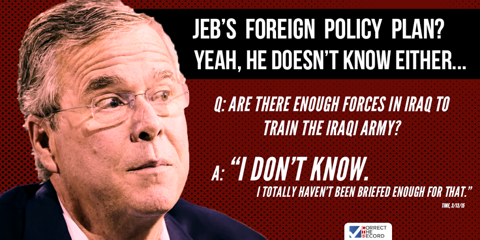 Jeb Bush doesn't know foreign policy
